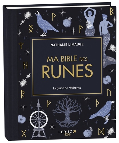 Ma Bible des runes - Editions de luxe
