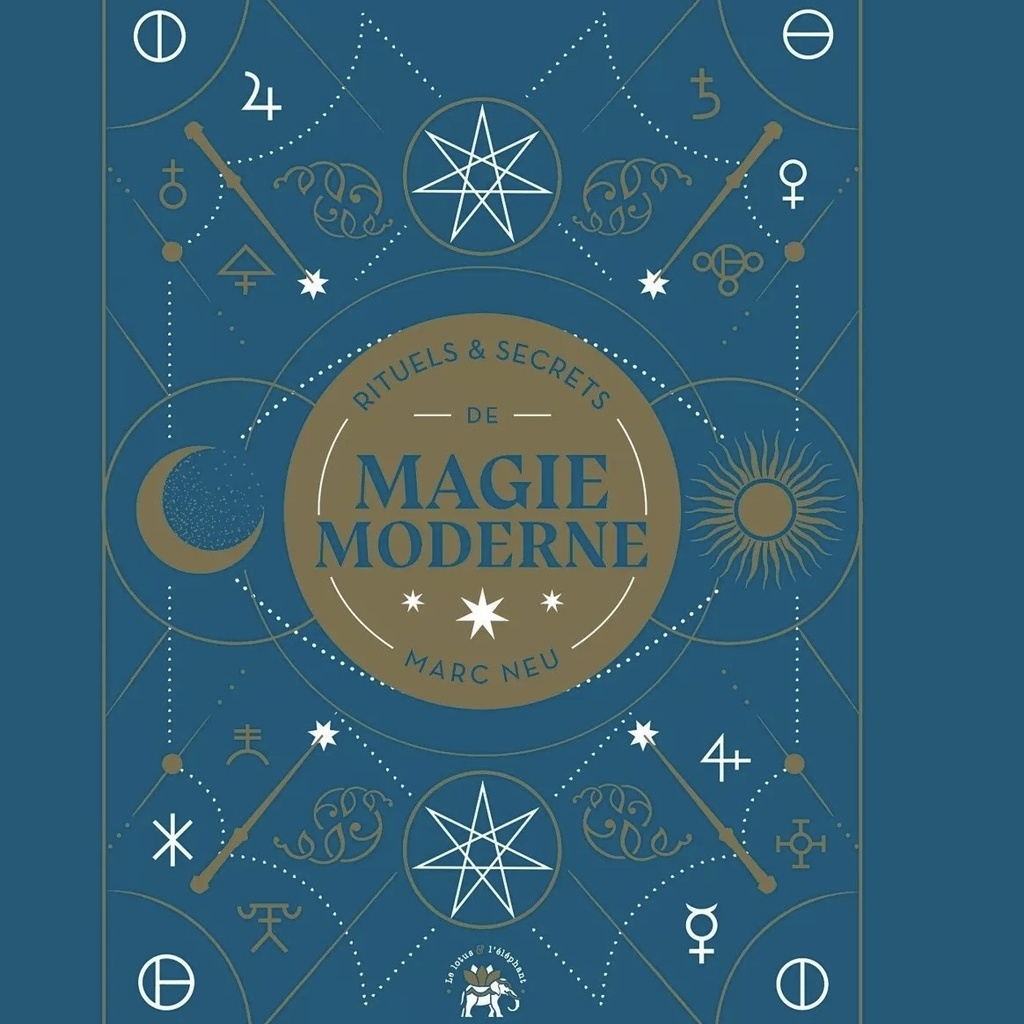 Rituels et secrets de magie moderne
